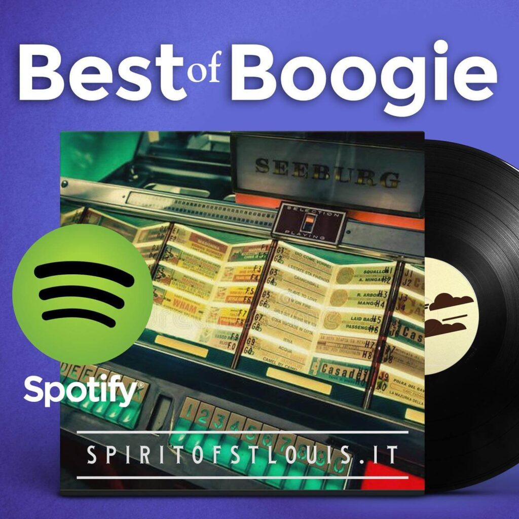 Best of boogie playlist by Spirit of St. louis