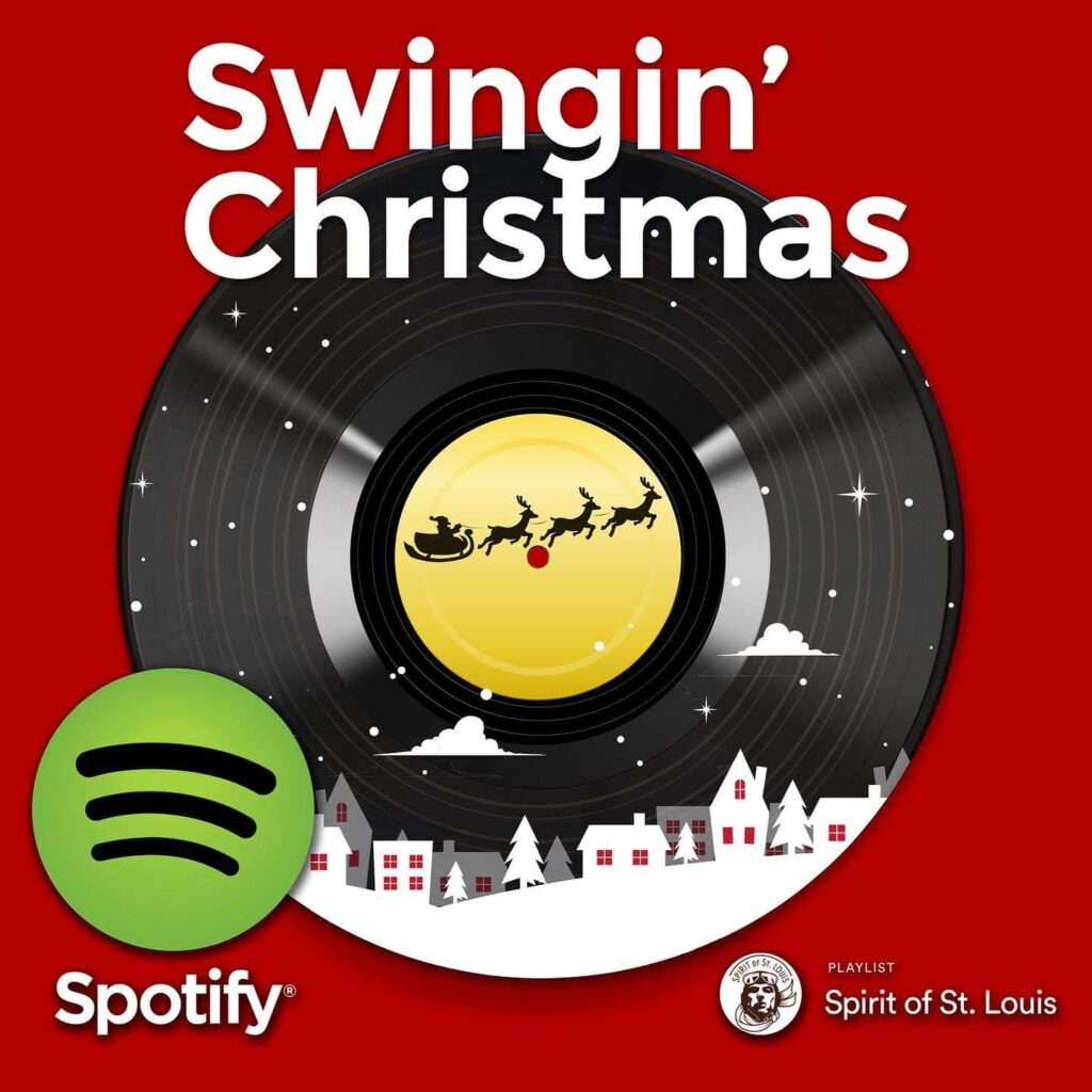 Swingin' Christmas 2020 Christmas playlist by Spirit of St. Louis