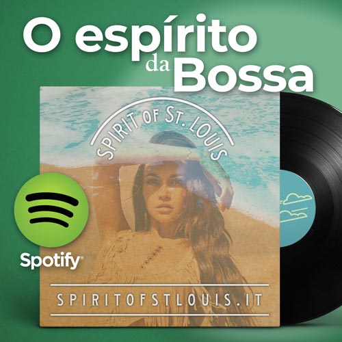Bossa Nova by Spirit of St. Louis - Playlist
